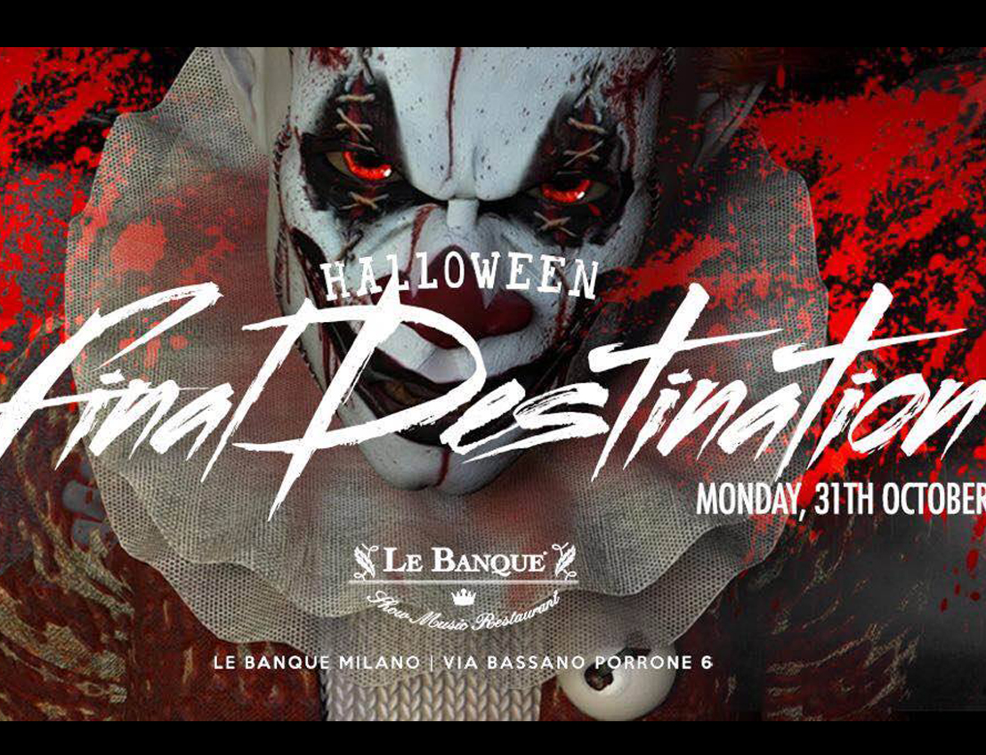 final destination halloween le banque milano