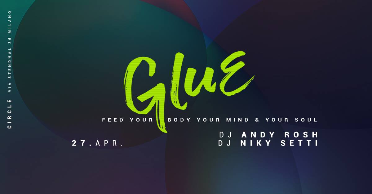 GLUE | Special Guest Niky Setti | YOUparti circle house music free after jesus