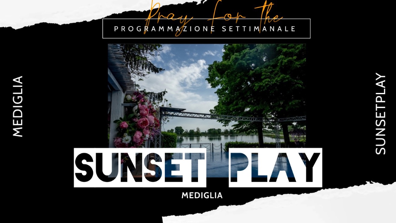 Sunset Play: La tua estate a pochi minuti da Milano YOUparti