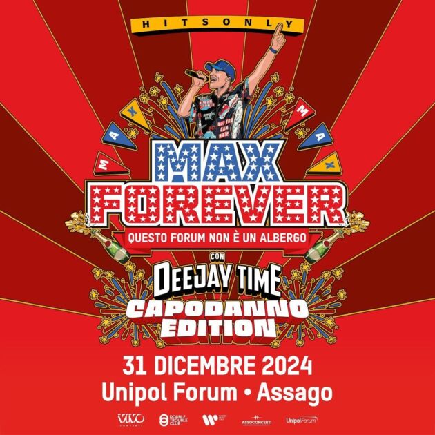 Max Forever con Deejay Time - Capodanno Edition YOUparti