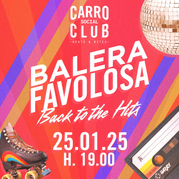 Carro Social Club | BALERA FAVOLOSA - Back to the Hits YOUparti